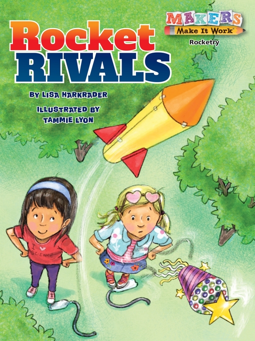 Title details for Rocket Rivals by Lisa Harkrader - Available